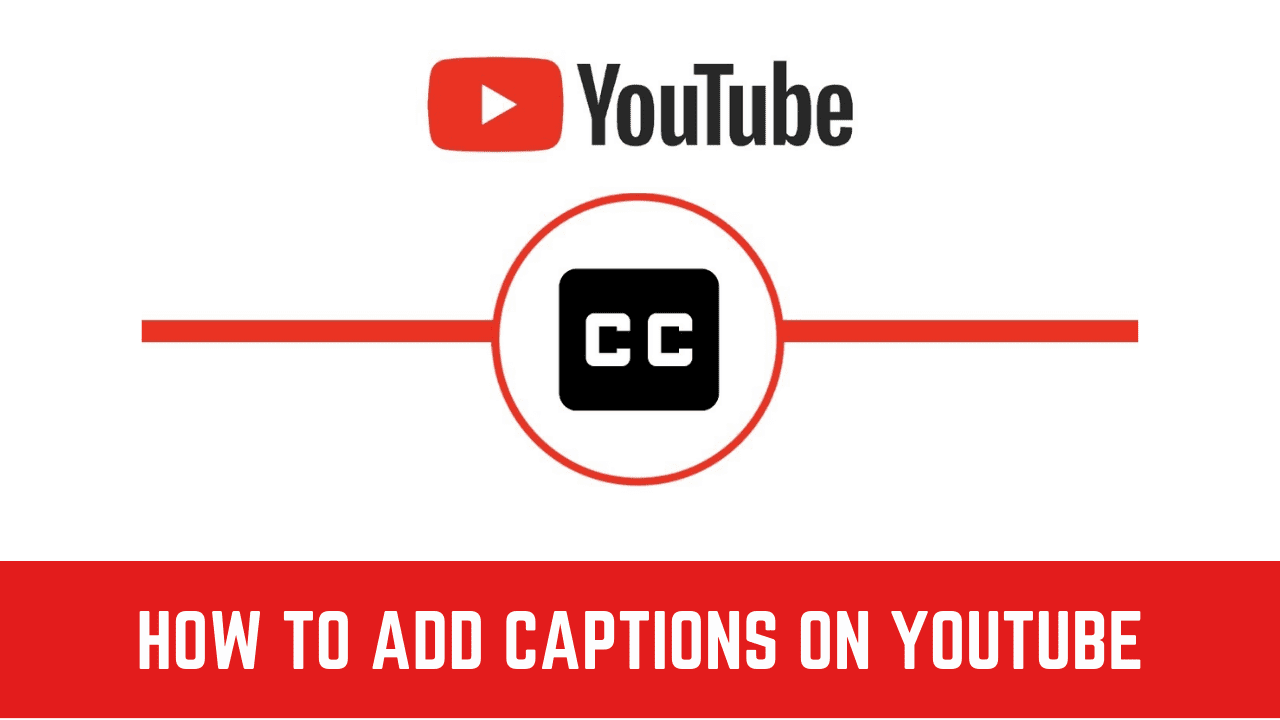 How to add captions on YouTube